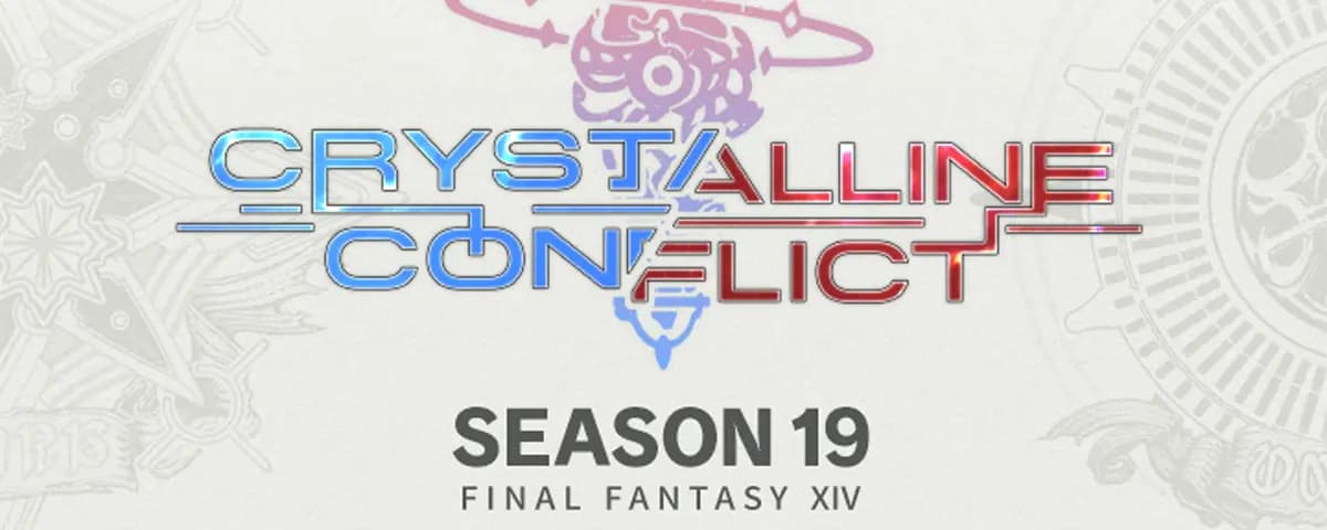 【FF14】クリスタルコンフリクト「シーズン19」がスタート！